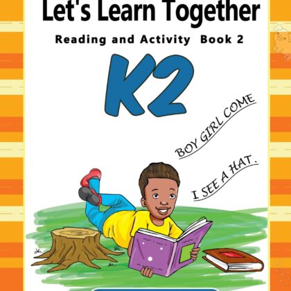Let’s Learn Together Reading and Activity Book 2 – K2