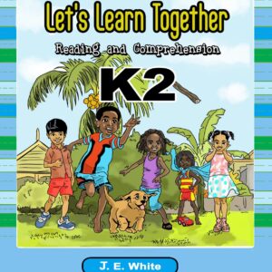 Let's Learn Together Reading and Comprehension K2