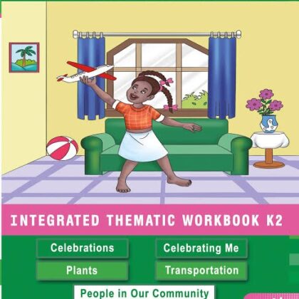 Let’s Learn Together Integrated Thematic Workbook – K2